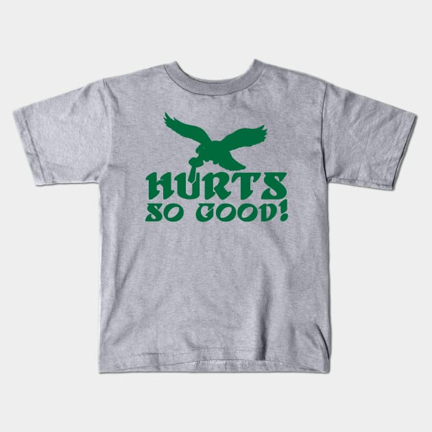 HURTS SO GOOD Kids T-Shirt by thedeuce